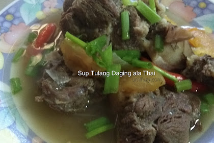 Resepi Sup Tulang Thai