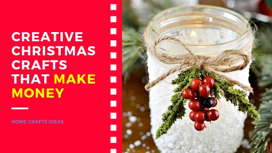 Creative Christmas Crafts That Make Money Creative Christmas Crafts That Make Money