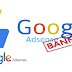 Penyebab Akun AdSense di Banned/Disable oleh Pihak Google