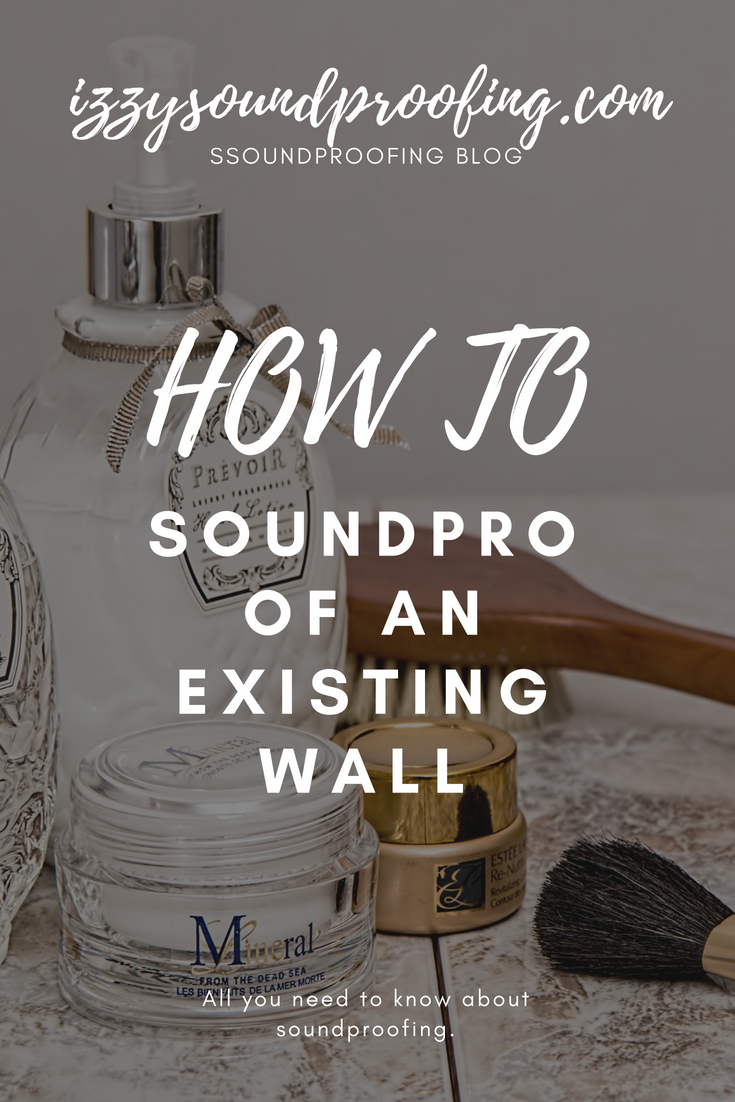 How Do You Soundproof An Existing Wall Cheapest Way