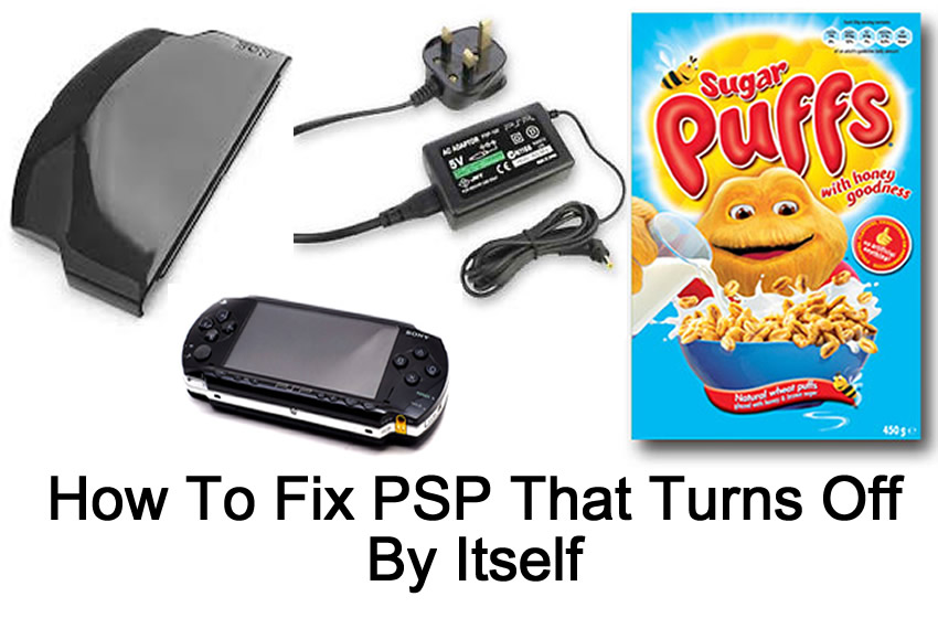 How To Fix a PSP That Turns Off Itself FITAMA