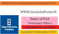 Tripura Public Service Commission Recruitment 2017- 31 Veterinary Officer