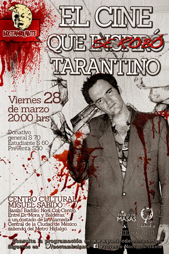 Noctambulante presenta: "El cine que se robó Tarantino"