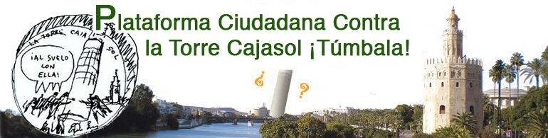 Plataforma Ciudadana Contra la Torre Cajasol ¡Túmbala!