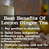 Best Benefit Of Lemon Ginger Tea