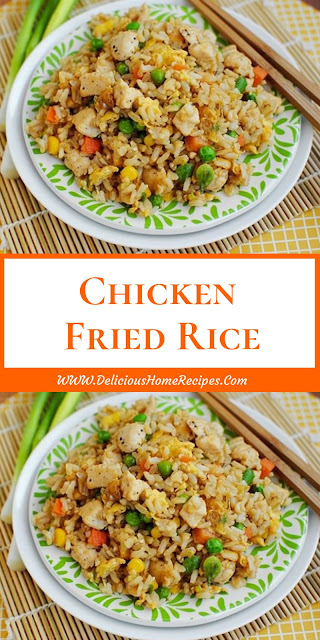 Chicken Fried Rice Chicken Fried Rice