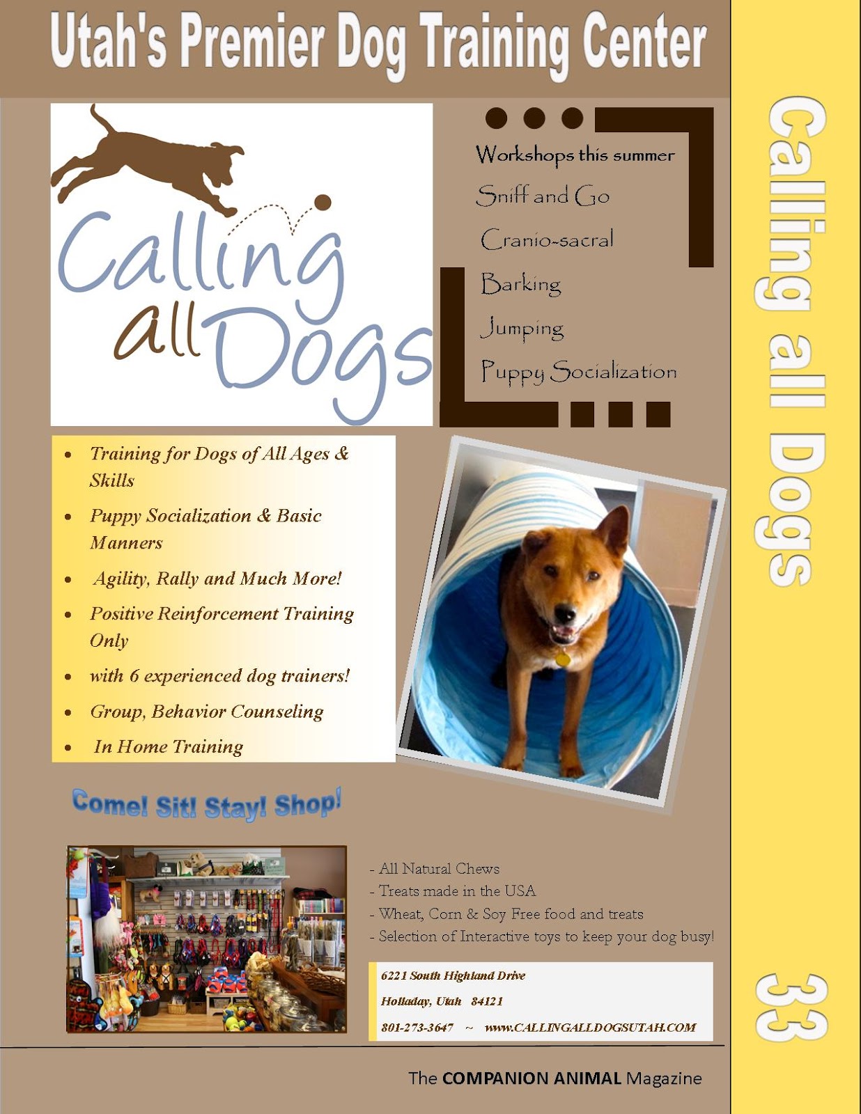 The Companion Animal Magazine CALLING ALL DOGS Utah's Premier Dog Training Center