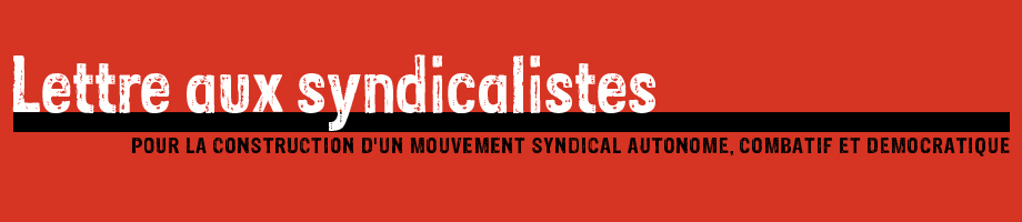 La lettre aux syndicalistes