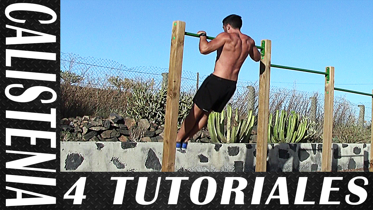 4 Tutoriales Slow Muscle Up, Muscle Up en Anillas, Muscle up con