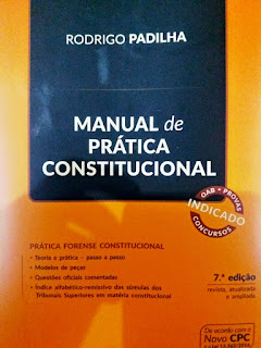 Manual de prática constitucional - Rodrigo Padilha 