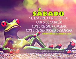 Frases alegres de Feliz Sábado Imágenes y Deseos Feliz
