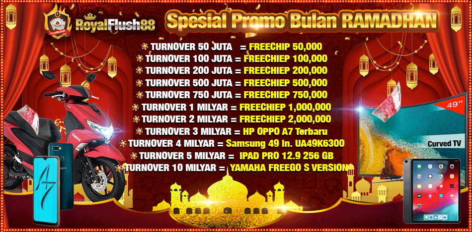 SPESIAL BULAN RAMADHAN PROMO BULAN RAMADHAN RoyalFlush88