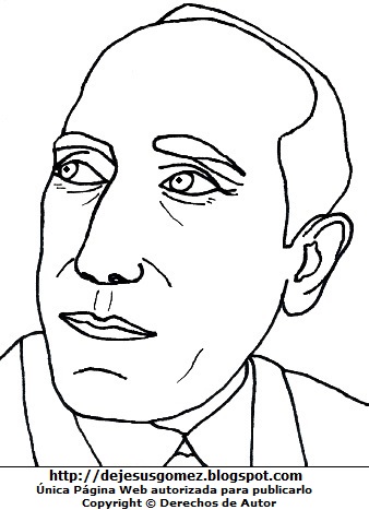 Amado Nervo sin color Cara de Amado Nervo para colorear, pintar o imprimir. Dibujo de Amado Nervo hecho por Jesus Gómez