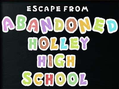 Escape From Abandoned Holley High School - Juegos de Escape