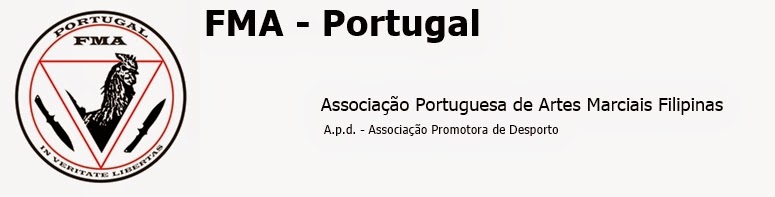 FMA - PORTUGAL - Associação Portuguesa de Artes MArciais Filipinas - A.p.d.