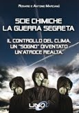 Scie chimiche-La guerra segreta