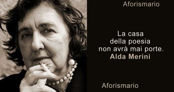 Aforismario Le Piu Belle Poesie Di Alda Merini