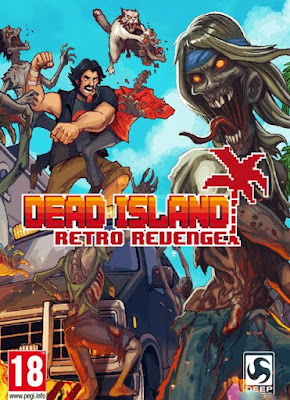 โหลดเกม Dead island retro revenge