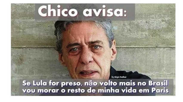 chico-buarque-diz-que-nao-voltara-ao-brasil-se-lula-for-preso.jpg