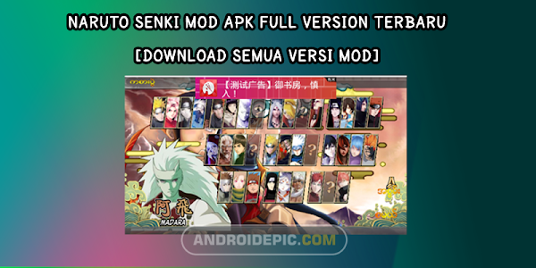 Naruto Senki Mod Apk Download Full Version Terbaru 2019