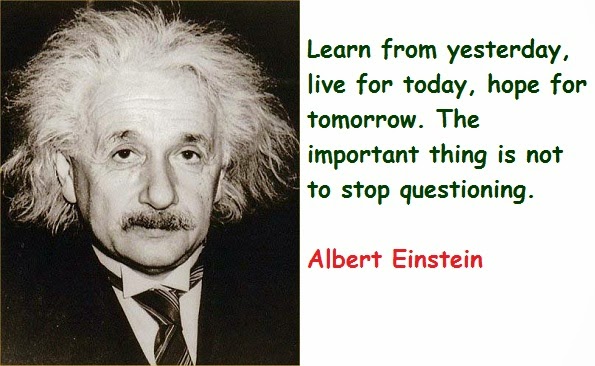 Fireworld: Most famous quote by Albert Einstein