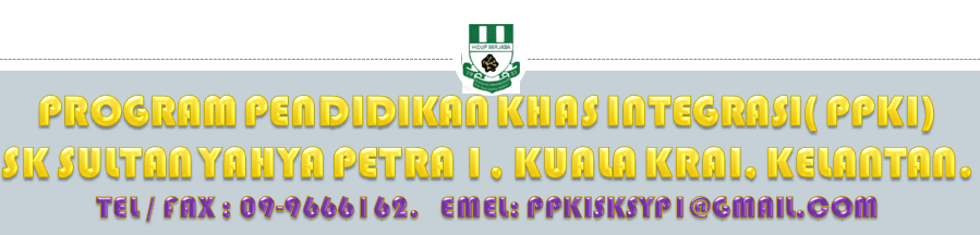 Program Pendidikan Khas Integrasi  Sek. Keb. Sultan Yahya Petra 1