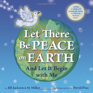 Let There Be Peace on Earth And Let it Begin with Me