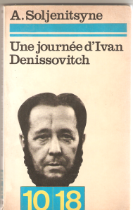 Une journée d'Ivan Denissovitch - Soljenitsyne