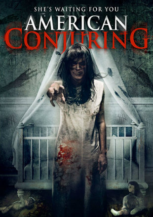 American Conjuring 2016 BluRay 280MB Hindi Dual Audio 480p