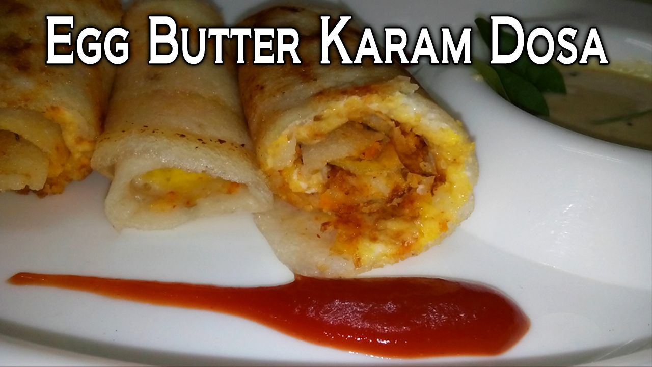Sukku's Kitchen EGG BUTTER KAARAM DOSA Breakfast Recipe