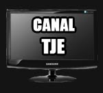 CANAL TJE