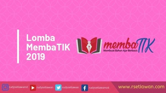 Lomba membuat bahan ajar berbasis TIK (Membatik) 2019 lomba membatik mebuat bahan ajar tik