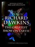 'The Greatest Show on Earth'-The Evidence for Evolution