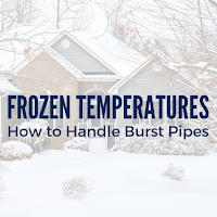 Don’t Let Frozen Temperatures Destroy Your Home: How to Handle Burst Pipes
