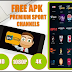 ENJOY THE BEST NEW IPTV APK WITH SPORT AND MORE BEST CHANNELS FOR ALL TIME
