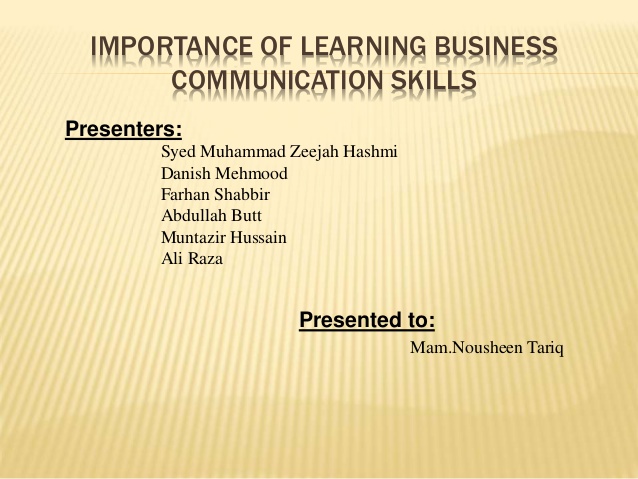 Importance of studying communication skills. 