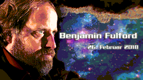 Benjamin Fulford - 26.02.2018 - TEIL 1