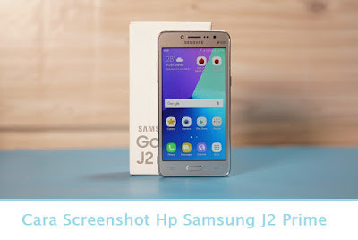 Cara Screenshot Hp Samsung J2 Prime (Termudah.com)