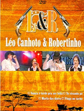 DVD - Léo Canhoto e Robertinho 40 Anos