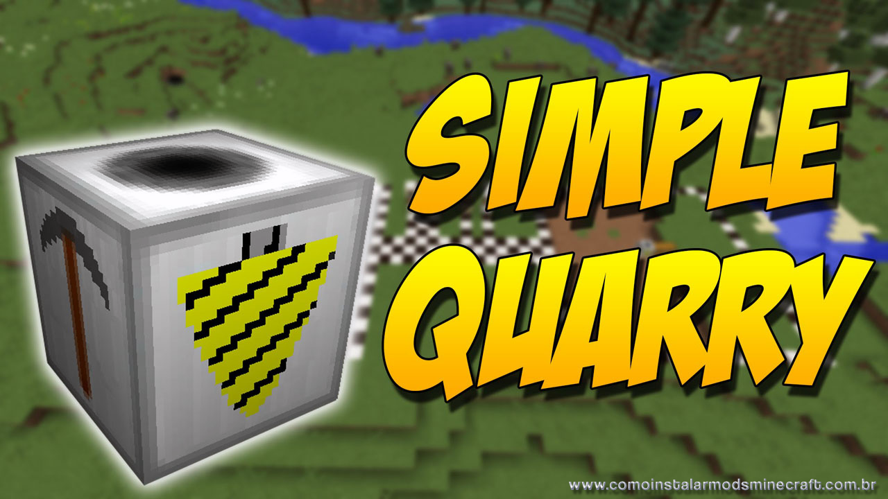Simple Quarry Mod 1.12 Como Instalar Mods No Minecraft Os melhores