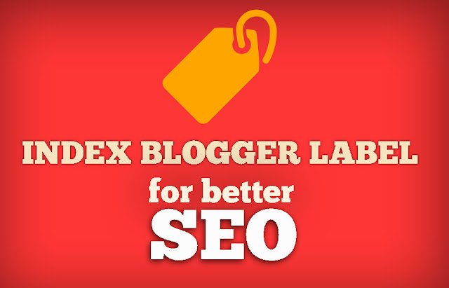 Index Blogger Blogspot Label pages di Google Search Engine
