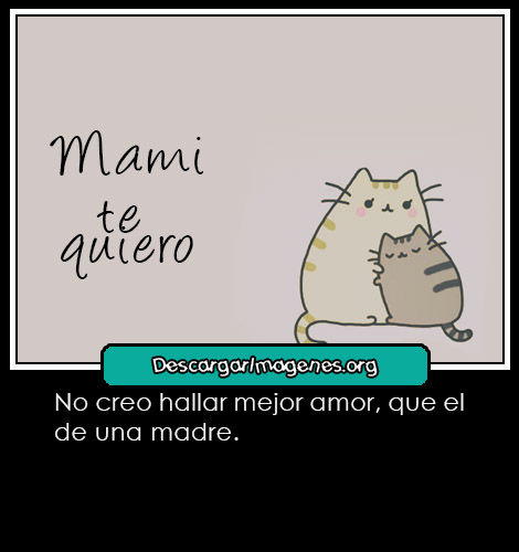 Frases dedicar madre lindos detalles.