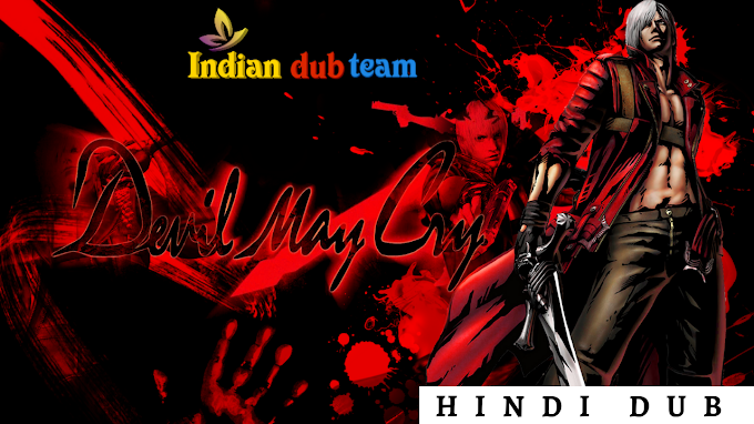 Indian Dub Team | Hindi Anime FanDubbers