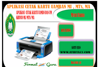 Aplikasi Cetak Kartu Uambn & Um Khusus Mi Mts Ma