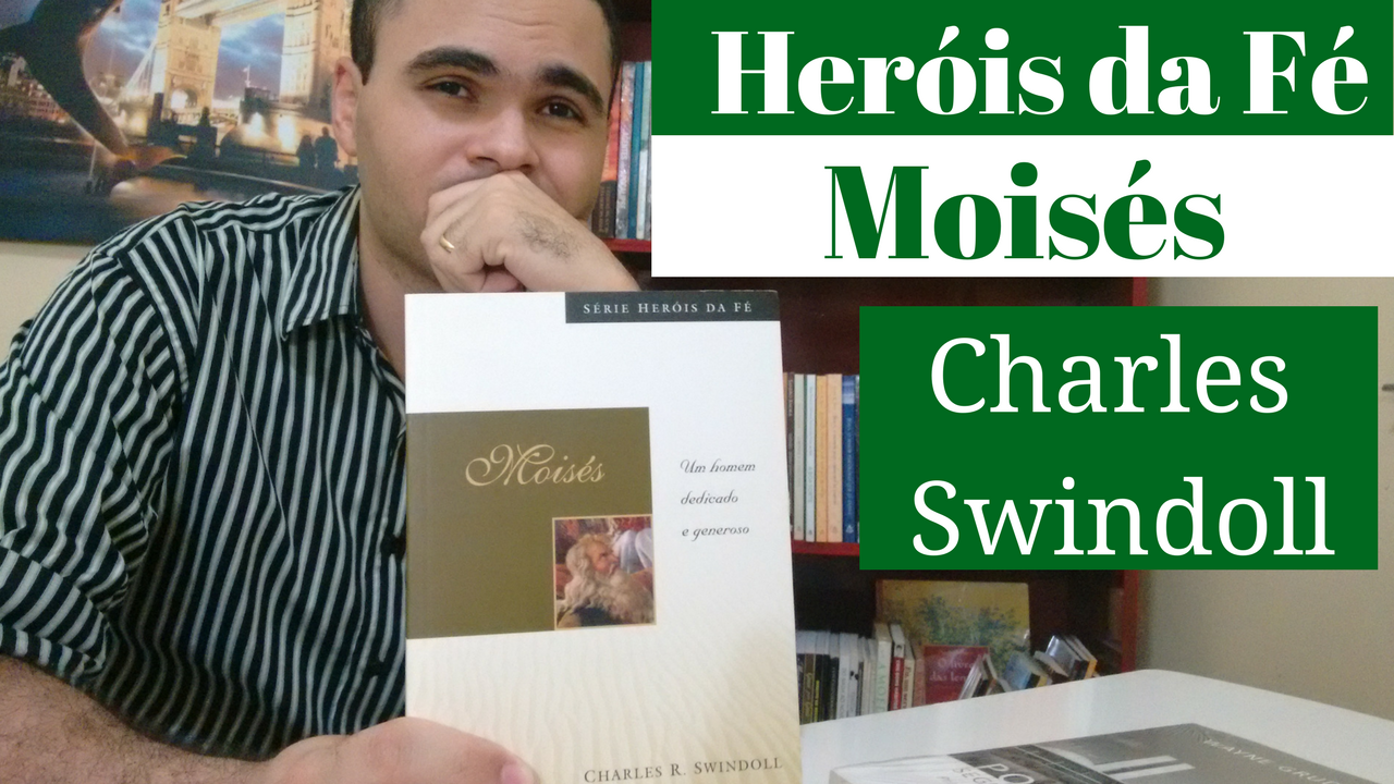 Resenhas Cristãs Resenha 0065 Moisés Um