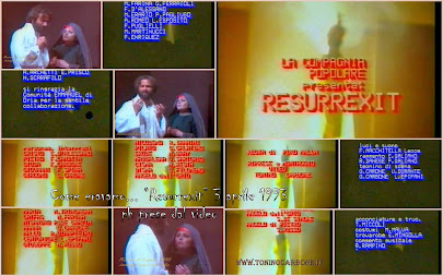 - come eravamo... "rappresentazione teatrale "resurrexit" del 3 aprile 1993" ... il video