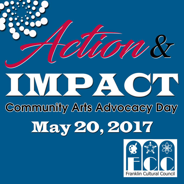 Franklin Matters ACTION and IMPACT Community Arts Advocacy Day May 20
