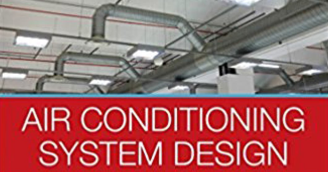Air Conditioning System Design Handbook