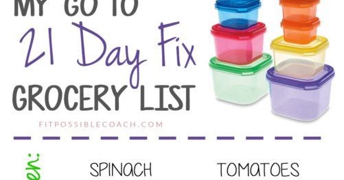 lowcarb : My Go To 21 Day Fix Grocery List