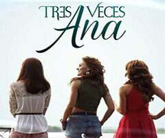 Capítulo 76 tres veces ana Tres veces ana capítulo 76 - univision